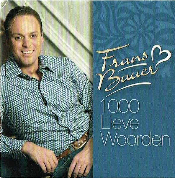 FRANS BAUER CD SINGLE 1000 LIEVE WOORDEN, 6 singles of meer, Ophalen of Verzenden, Zo goed als nieuw, Pop