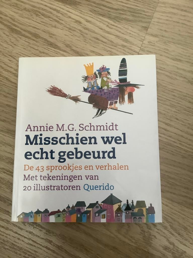 Misschien wel echt gebeurd - Annie M.G. Schmidt, Boeken, Ophalen, Zo goed als nieuw