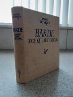 Oude uitgave Bartje zoekt het geluk., Gelezen, Ophalen of Verzenden, Anne de Vries., Drenthe