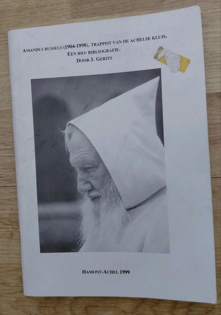 Amandus Bussels (1904-1998), Trappist van de Achelse Kluis, Ophalen of Verzenden, Gelezen, J. Gerits, Religie