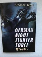 Hardcover: German Night Fighter Force 1917-1945, Verzenden, Tweede Wereldoorlog, Nieuw, Luchtmacht