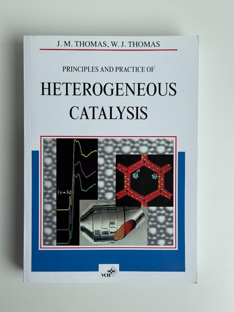 Principles and Practice of Heterogeneous Catalysis, Boeken, Gelezen, John M. Thomas, W. John Thomas, Ophalen of Verzenden, WO