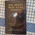 Spencer Johnson - Wie heeft mijn kaas gepikt?, Ophalen of Verzenden, Spencer Johnson, Management, Zo goed als nieuw