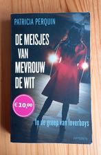 Patricia Perquin - De meisjes van mevrouw de Wit, Ophalen of Verzenden, Zo goed als nieuw