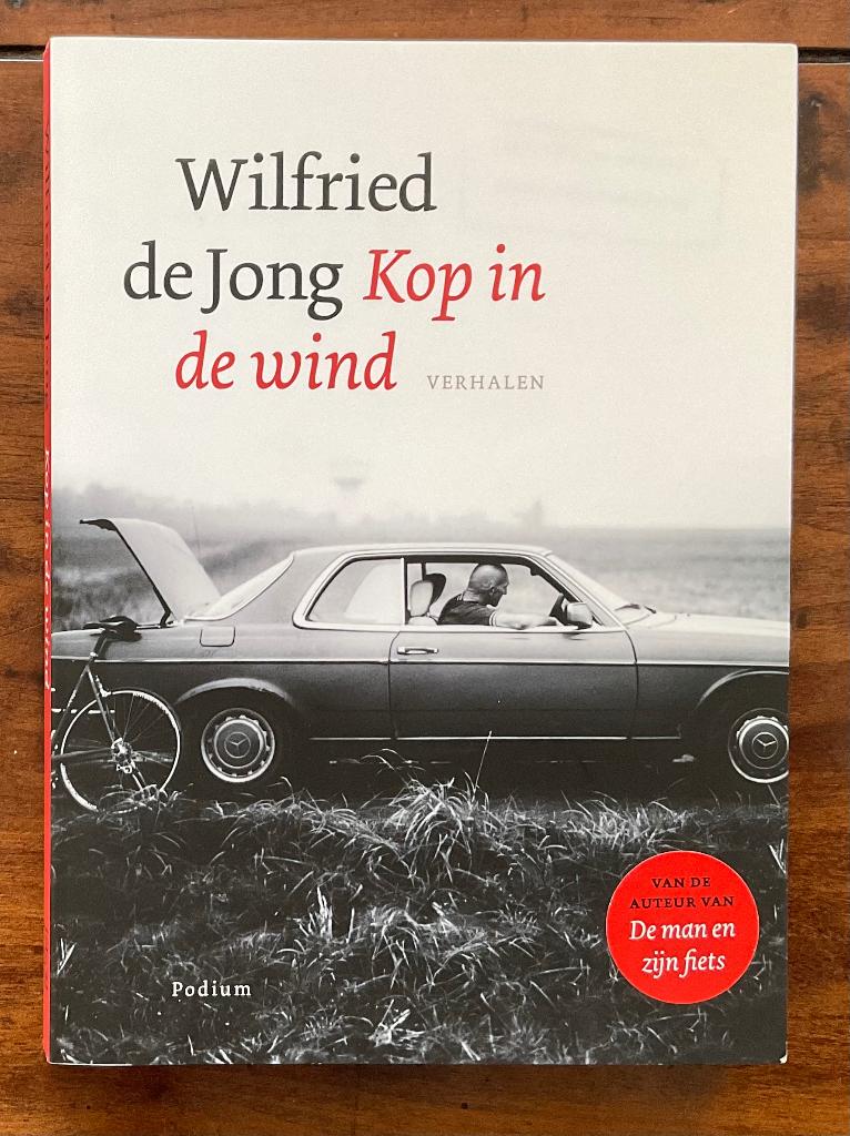 Wielrennen: Wilfried de Jong - Kop in de wind, Wilfried de Jong, Lopen en Fietsen, Ophalen of Verzenden, Zo goed als nieuw