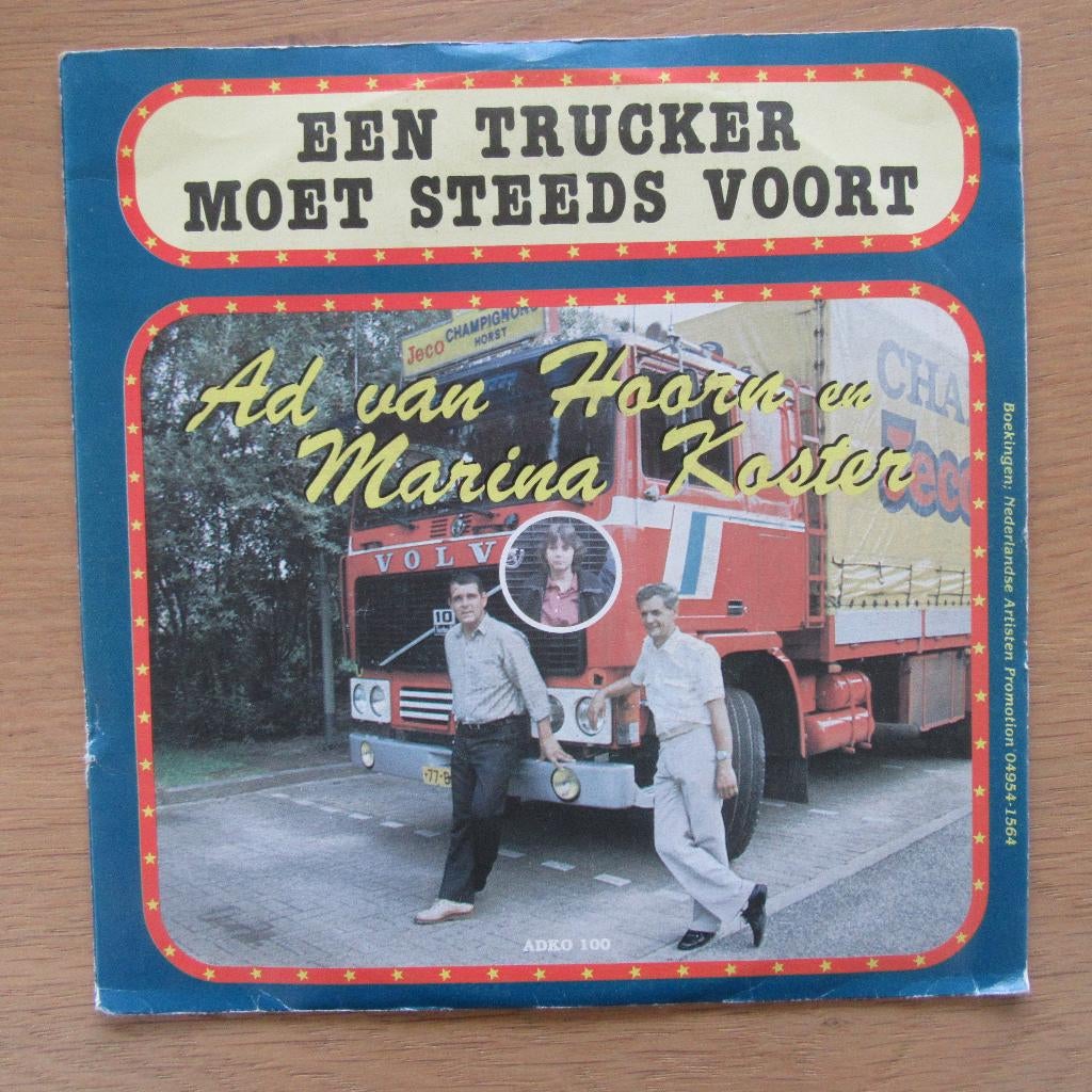 single Ad van Hoorn + Marina Koster: Een Trucker Moet Steeds, Gebruikt, 7 inch, Single, Ophalen of Verzenden