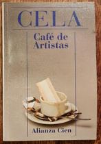 Café de Artistas - Camilo José Cela - IGST - Spaans boek, Ophalen of Verzenden, Gelezen, Camilo José Cela