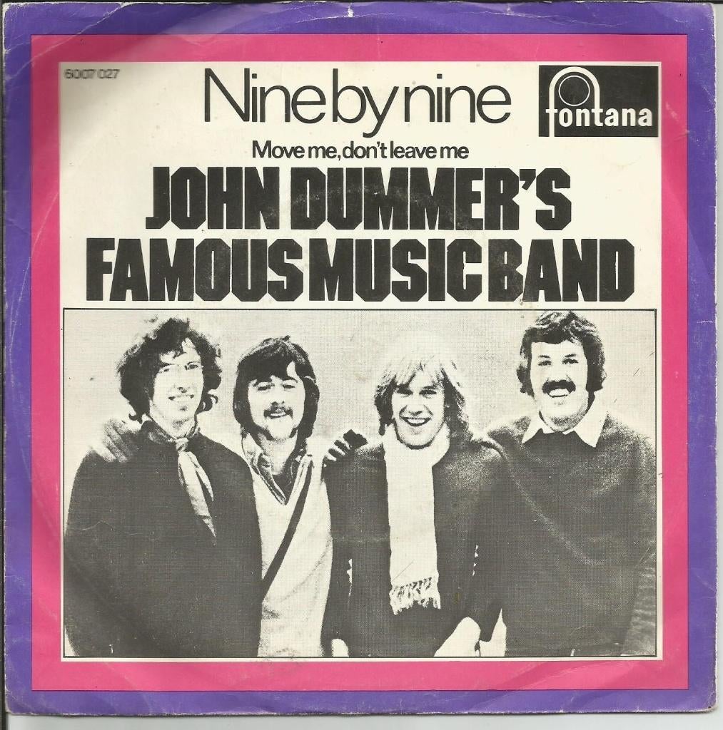 John Dummer's Famous Music Band - Nine By Nine, Ophalen of Verzenden, Gebruikt, 7 inch, Pop