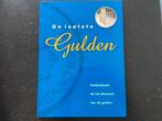 de laatste gulden - geen munten, Ophalen of Verzenden, Boek of Naslagwerk