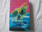 thriller: Poolbasis Zebra, Alistair MacLean, Ophalen of Verzenden, Gelezen, Alistair MacLean, Nederland