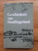 Boek geschiedenis van Smallingerland geschiedenis informatie, Boeken, Ophalen of Verzenden, Zo goed als nieuw