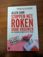Allen Carr - Stoppen met roken voor vrouwen, Boeken, Ophalen of Verzenden, Zo goed als nieuw, Allen Carr