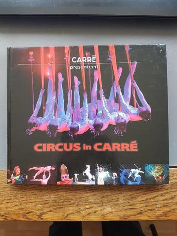 Circus/ Carré presenteert: Circus in Carré. beschikbaar voor biedingen