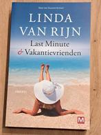 Linda van Rijn - Last Minute & Vakantievrienden, Linda van Rijn, Ophalen of Verzenden, Zo goed als nieuw, Nederland