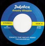 The Mavericks - Dance The Night Away 7", 7 inch, Single, Ophalen of Verzenden, Pop