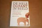 De hele olifant in beeld - Universele wetten & Gulden Snede, Ophalen of Verzenden, Zo goed als nieuw, Overige onderwerpen, Achtergrond en Informatie