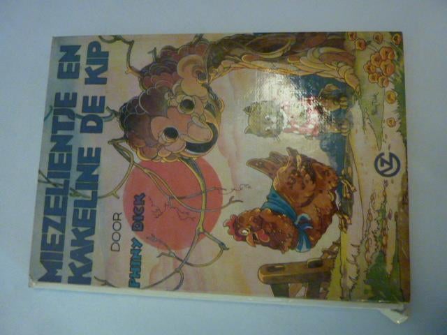 Phiny Dick - Miezelientje en Kakeline de kip, Ophalen of Verzenden, Gelezen