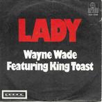 Wayne Wade featuring King Toast - Lady, Gebruikt, 7 inch, Single, Ophalen of Verzenden
