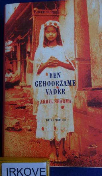 EEN GEHOORZAME VADER * Ahkil Sharma * beschikbaar voor biedingen