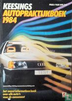 Autojaarboek 1984 Autopraktijkboek 84 Keesings zeldzaam !, Ophalen of Verzenden, Zo goed als nieuw, Algemeen, Keesing