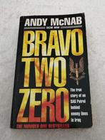 Bravo Two Zero  Andy McNab  Their mission: To take out the s, Boeken, Gelezen, Ophalen of Verzenden, Andy McNab