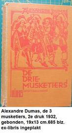 boek van Alexandre Dumas, 3 musketiers, druk 1932, Gelezen, Ophalen of Verzenden, Alexandre dumas