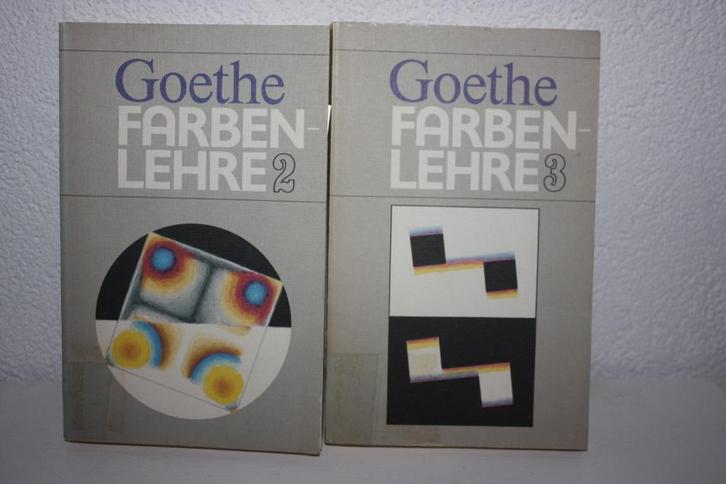 Goethe, Farben lehre deel 2 en 3, Boeken, Filosofie, Zo goed als nieuw, Ophalen of Verzenden