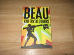 Beau van Erven Dorens - Pijn, Ophalen of Verzenden, Zo goed als nieuw