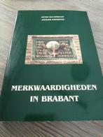 Merkwaardigheden in Brabant, Boeken, Streekboeken en Streekromans, Ophalen of Verzenden, Zo goed als nieuw, Noord-Brabant