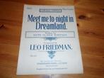 Meet me tonight in dreamland - leo friedman, Zang, Gebruikt, Ophalen of Verzenden, Artiest of Componist