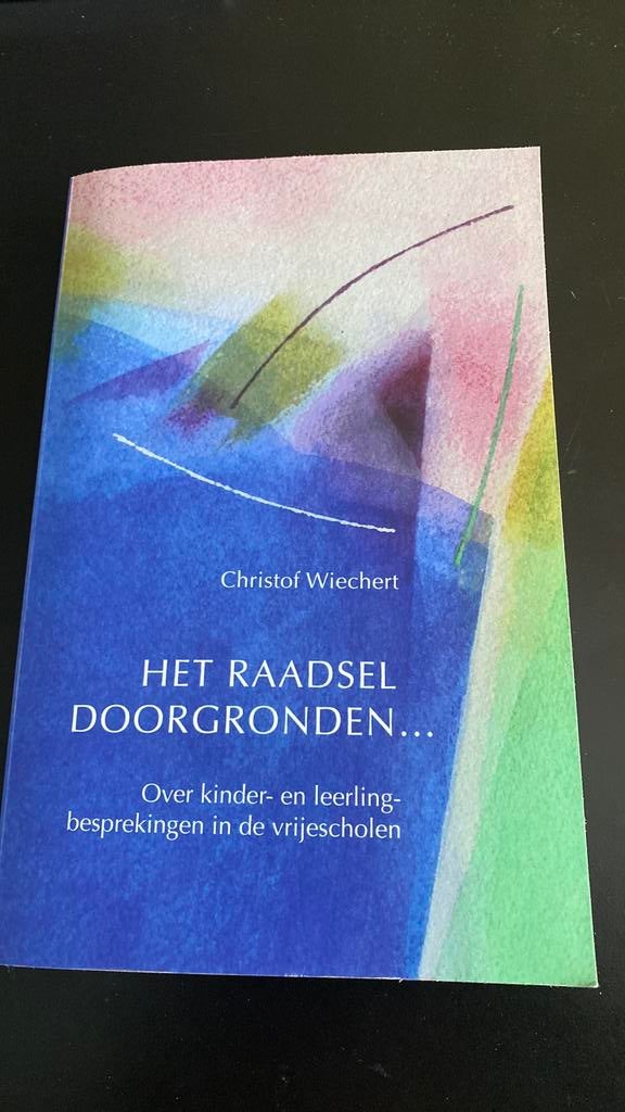 Christof Wiechert - Het raadsel doorgronden..., Zwangerschap en Bevalling, Ophalen of Verzenden, Zo goed als nieuw, Christof Wiechert