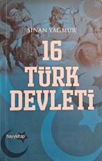 16 Turk Devleti; Sinan Yagmur, Boeken, Gelezen, Ophalen of Verzenden