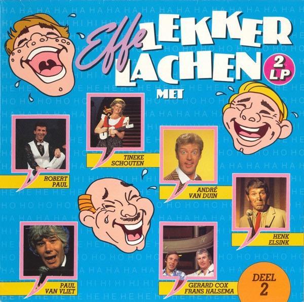 Effe Lekker Lachen Deel 2, Cd's en Dvd's, Vinyl | Nederlandstalig, Zo goed als nieuw, Levenslied of Smartlap, Overige formaten