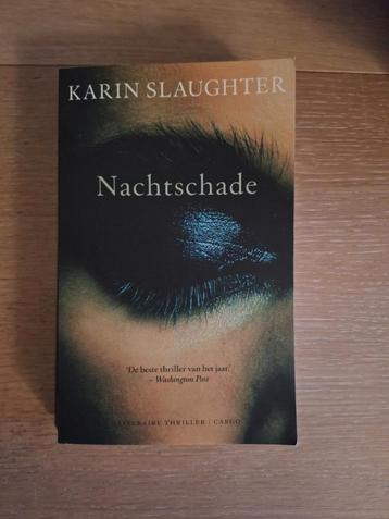 Karin Slaughter - Nachtschade beschikbaar voor biedingen