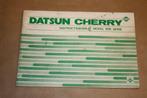 Datsun Cherry Instructieboekje Model N10 Serie - 1979, Auto diversen, Ophalen of Verzenden