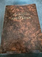 Historische beschryving der Stadt Amsterdam, Boeken, Geschiedenis | Stad en Regio, Ophalen of Verzenden, Zo goed als nieuw