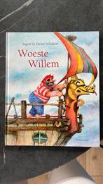 Dieter Schubert - Woeste Willem, Ophalen of Verzenden, Zo goed als nieuw, Dieter Schubert; Ingrid Schubert