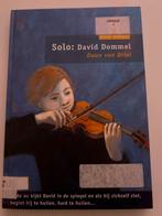 Solo: David Dommel - Daan van Driel, Ophalen of Verzenden, Gelezen, Fictie algemeen