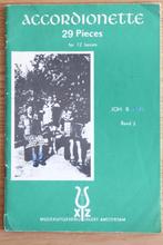 Accordionette 29 Pieces - uitg. Joh.B.Kok - band 2, Muziek en Instrumenten, Bladmuziek, Gebruikt, Ophalen of Verzenden, Artiest of Componist
