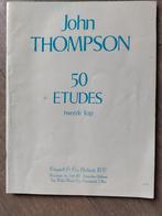 John Thompson 50 etudes tweede trap, Gebruikt, Klassiek, Les of Cursus, Ophalen of Verzenden
