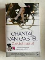 Chantal van Gastel: Zoek het maar uit, Boeken, Chicklit, Gelezen, Ophalen of Verzenden, Chantal van Gastel