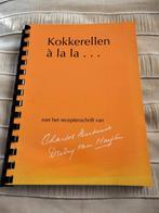 Kokkerellen a la la ..., Ophalen of Verzenden, Gelezen