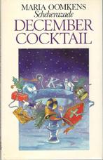 Maria Oomkens [Scheherazade] - December cocktail., Ophalen of Verzenden, Zo goed als nieuw, Nederland