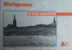 Wieringermeer in oude ansichten, Boeken, A.C.M. Geers en H. Langereis, Ophalen of Verzenden, Zo goed als nieuw, 20e eeuw of later