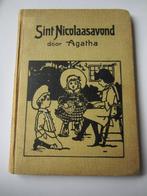 oud Sinterklaas boek "Sint Nicolaasavond" door Agatha, Ophalen of Verzenden, Gebruikt