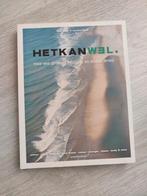 HetkanWEL boek - groener, eerlijker en leuker leven, Ophalen of Verzenden, Zo goed als nieuw, Wyke Potjer, Asceline Groot