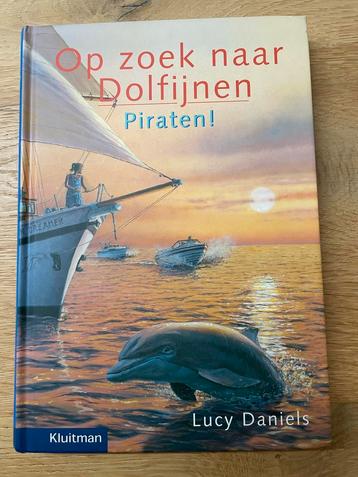 Op zoek naar Dolfijnen - Piraten! - Lucy Daniels beschikbaar voor biedingen