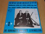 Duo De Koning - Eenmaal kom je toch weer bij mij ( Piraten ), Cd's en Dvd's, Vinyl | Nederlandstalig, Ophalen of Verzenden, Zo goed als nieuw
