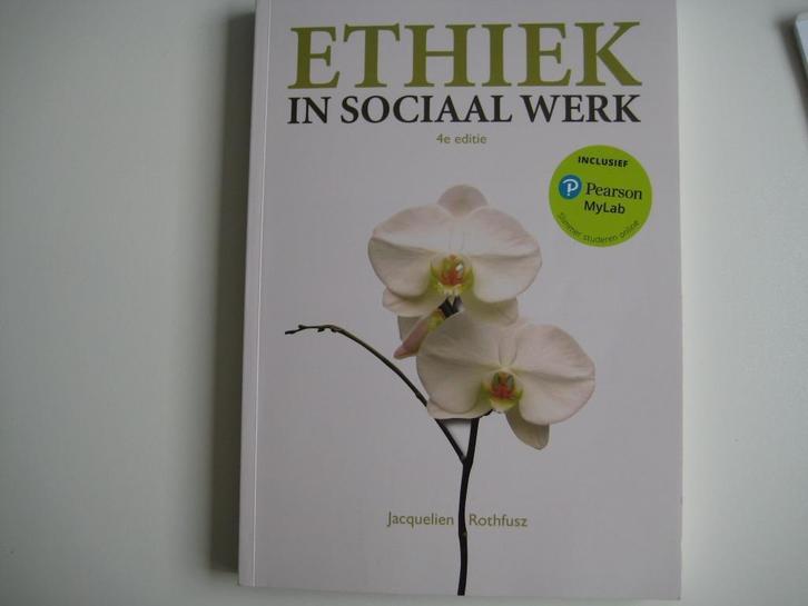 Ethiek in Sociaal Werk 4e editie Jacquelien Rothfusz, Boeken, Studieboeken en Cursussen, Zo goed als nieuw, HBO, Alpha, Ophalen of Verzenden
