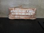 Tekst bord, Ophalen of Verzenden, Zo goed als nieuw